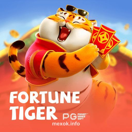 Fortune Tiger mexok casino